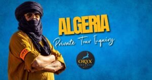 Algeria Private Tour Inquiry